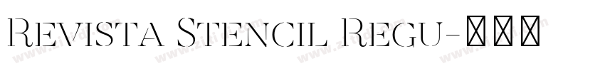 Revista Stencil Regu字体转换